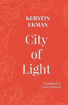City of Light - Kerstin Ekman - cover