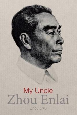 My Uncle Zhou Enlai - Zhou - cover
