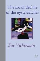 The social decline of the oystercatcher - Sue Vickerman - cover