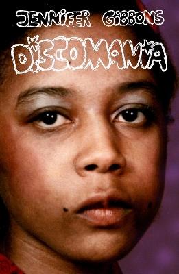 Discomania - Jennifer Gibbons,David Tibet - cover