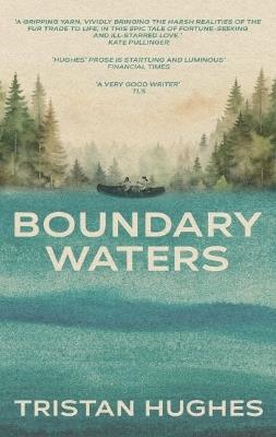 Boundary Waters - Tristan Hughes - cover