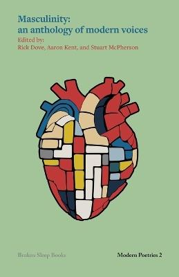 Masculinity: An anthology of modern voices - cover