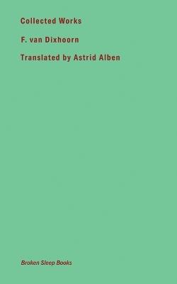 Collected Works - F Van Dixhoorn - cover