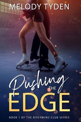 Pushing the Edge - Melody Tyden - cover
