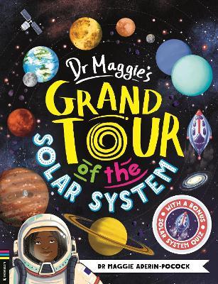 Dr Maggie's Grand Tour of the Solar System - Maggie Aderin,Chelen Ecija - cover