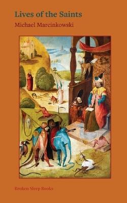 Lives of the Saints: Stories from the Bible - Michael Marcinkowski - cover