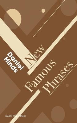 New Famous Phrases - Daniel Hinds - cover