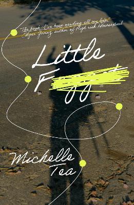 Little F - Michelle Tea - cover