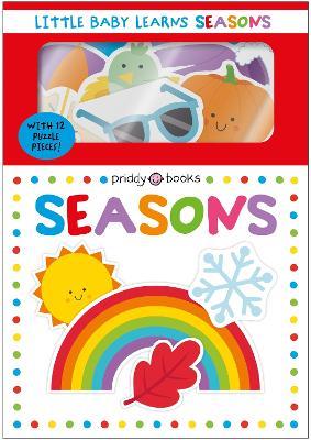 Little Baby Learns Seasons: With 12 puzzle pieces! - Priddy Books - cover