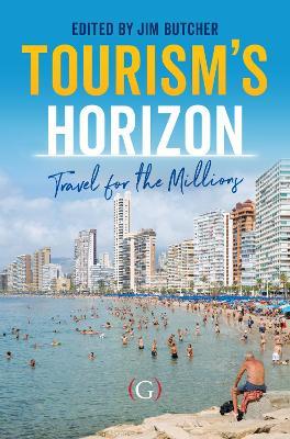 Tourism’s Horizon: Travel for the Millions - cover