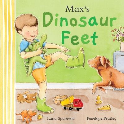 Max's Dinosaur Feet - Lana Spasevski - cover