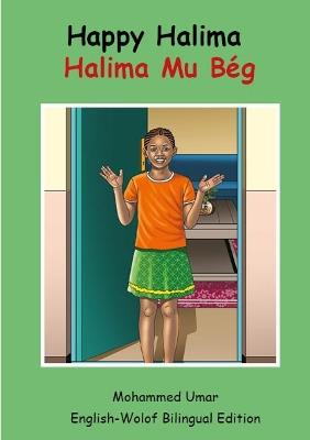 Happy Halima: English - Wolof Bilingual Edition - Mohammed Umar - cover