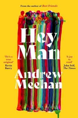 Hey Man - Andrew Meehan - cover