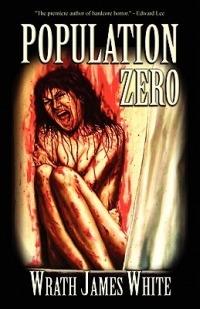 Population Zero - Wrath James White - cover