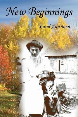 New Beginnings - Carol Ann Root - cover