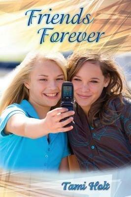Friends Forever - Tami Holt - cover
