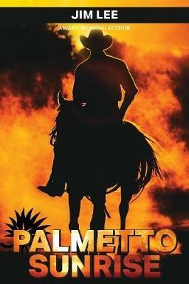 Palmetto Sunrise - Jim Lee - cover