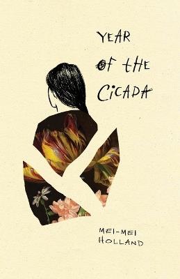 Year of the Cicada - Mei-Mei Holland - cover