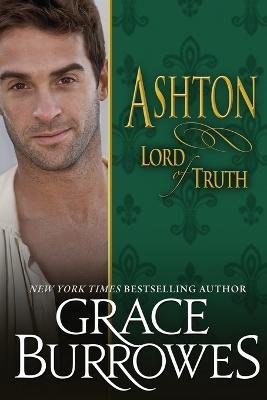 Ashton: Lord of Truth - Grace Burrowes - cover