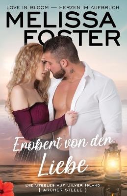 Erobert von der Liebe - Melissa Foster - cover