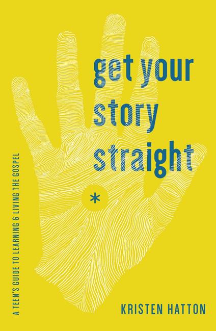 Get Your Story Straight - Kristen Hatton - ebook