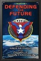 The Best of Defending the Future - McDevitt,Charles E Gannon - cover