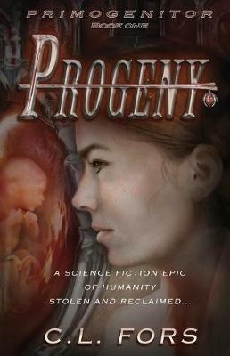 Progeny: Deluxe Color Edition - CL Fors - cover