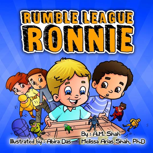 Rumble League Ronnie - Melissa Shah Arias Ph.D.,Shaham,Abira Das - ebook