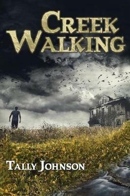 Creek Walking - Tally Johnson - cover