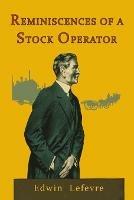 Reminiscences of a Stock Operator - Edwin Lefevre - cover