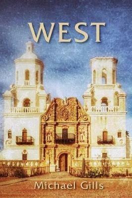 West - Michael Gills - cover