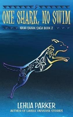 One Shark, No Swim - Lehua Parker - cover