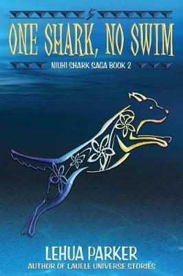 One Shark, No Swim - Lehua Parker - cover