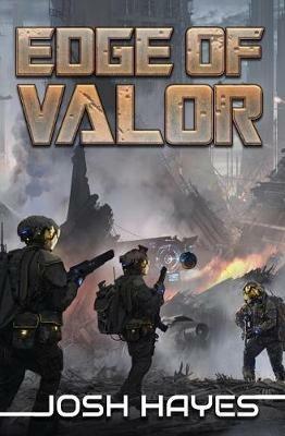 Edge of Valor: Valor Book One - Josh Hayes - cover
