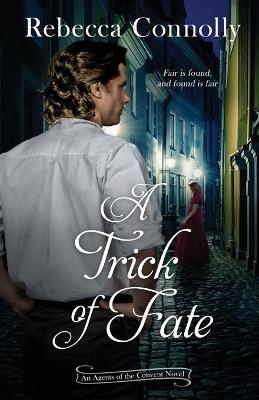 A Trick of Fate - Rebecca Connolly - cover