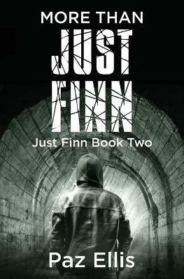 More Than Just Finn: Just Finn Book Two - Paz Ellis - cover