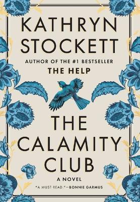 The Calamity Club - Kathryn Stockett - cover