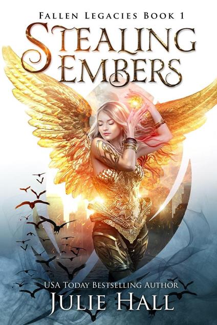 Stealing Embers - Julie Hall - ebook