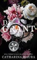 Dr. Grant: Liebesroman - Catharina Maura - cover