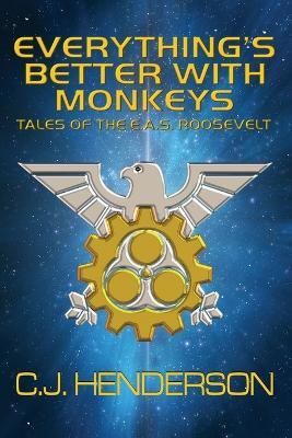 Everything's Better With Monkeys: Dtf Reissue - Cj Henderson - cover
