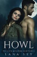 Howl: A Dark Paranormal Shifter Romance - Lana Sky - cover