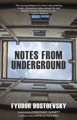 Notes from Underground (Warbler Classics Annotated Edition) - Fyodor Dostoevsky - cover