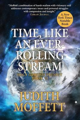 Time, Like an Ever-Rolling Stream - Judith Moffett - cover