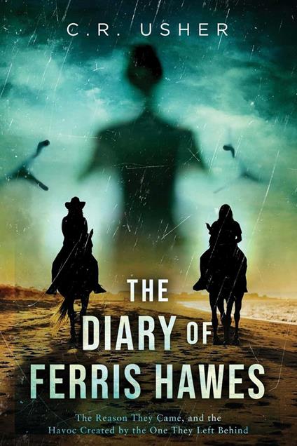The Diary of Ferris Hawes