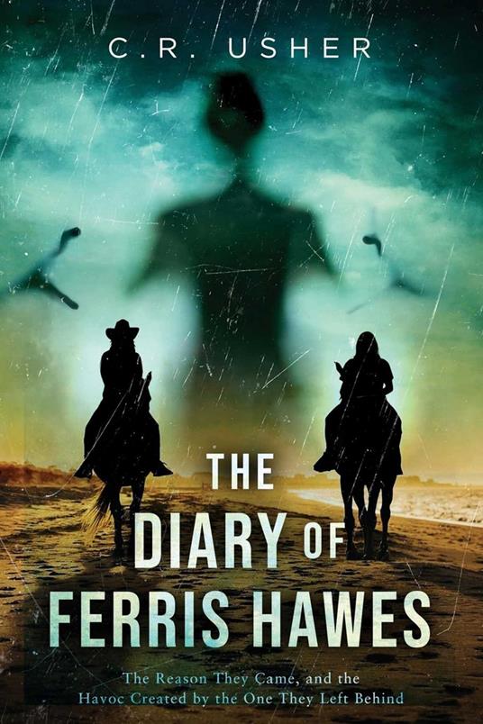 The Diary of Ferris Hawes