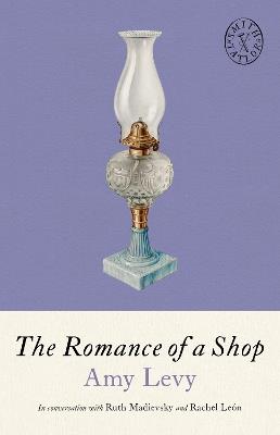 The Romance of a Shop - Amy Levy - cover