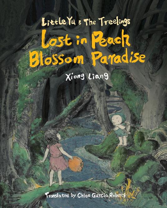 Lost in Peach Blossom Paradise - Xiong Liang,Chloe Garcia-roberts - ebook