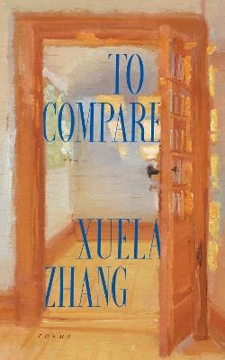 To Compare - Xuela Zhang - cover