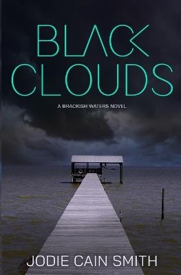 Black Clouds - Jodie Cain Smith - cover