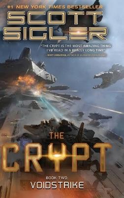 The Crypt 2: Voidstrike: (A Military Sci-Fi Novel) - Scott Sigler - cover